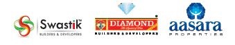 Swastik Builders, Diamond Developer, and Aasara Properties