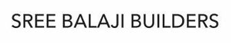 Sree Balaji Builders