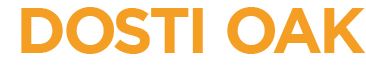 Dosti Oak
