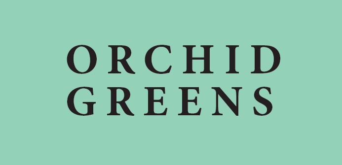 Orchid Greens